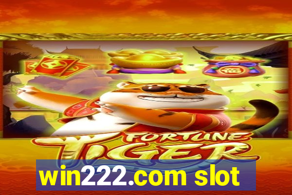 win222.com slot